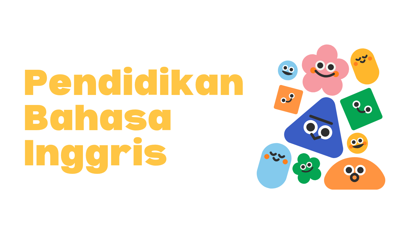 Jurusan Pendidikan Bahasa Inggris