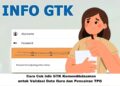 Cara Cek Info GTK Kemendikdasmen untuk Validasi Data Guru dan Pencairan TPG