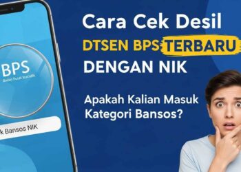 Cara Cek Desil DTSEN BPS 2026 Pakai NIK KTP, Penentu Penerima Bansos