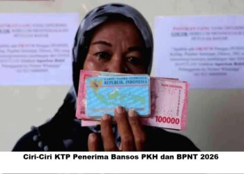 Ciri-Ciri KTP Penerima Bansos PKH dan BPNT 2026: Ini Cara Mengusulkan Jika Tidak Terdaftar