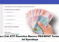 Cara Cek KTP Penerima Bansos PKH-BPNT Terbaru, Ini Syaratnya