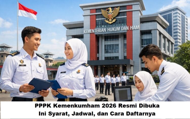 PPPK Kemenkumham 2026 Resmi Dibuka, Ini Syarat, Jadwal, dan Cara Daftarnya