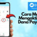 Cara Mengaktifkan DANA PayLater agar Bisa Pinjam Uang