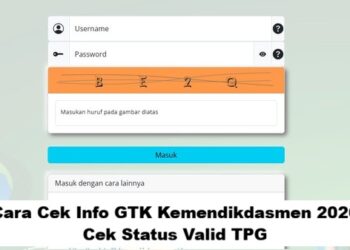 Cara Cek Info GTK Kemendikdasmen 2026: Cek Status Valid TPG