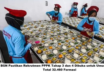 Rekrutmen PPPK BGN Tahap 3 dan 4 Dibuka untuk Umum, Total 32.460 Formasi