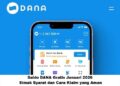 Saldo DANA Gratis Januari 2026: Simak Syarat dan Cara Klaim yang Aman