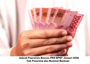 Jadwal Pencairan Bansos PKH BPNT Januari 2026, Cek Penerima dan Nominal Bantuan