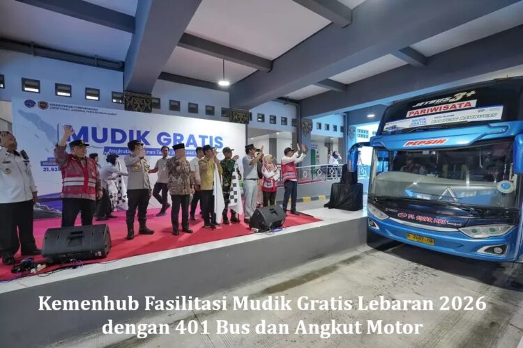 Kemenhub Fasilitasi Mudik Gratis Lebaran 2026 dengan 401 Bus dan Angkut Motor