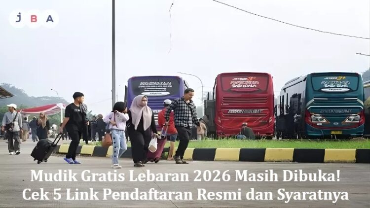 Mudik Gratis Lebaran 2026 Masih Dibuka! Cek 5 Link Pendaftaran Resmi dan Syaratnya
