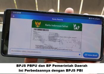 BPJS PBPU dan BP Pemerintah Daerah, Ini Perbedaannya dengan BPJS PBI