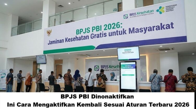 BPJS PBI Dinonaktifkan? Ini Cara Mengaktifkan Kembali Sesuai Aturan Terbaru 2026