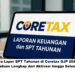 Cara Lapor SPT Tahunan di Coretax DJP 2026: Panduan Lengkap dari Aktivasi hingga Selesai
