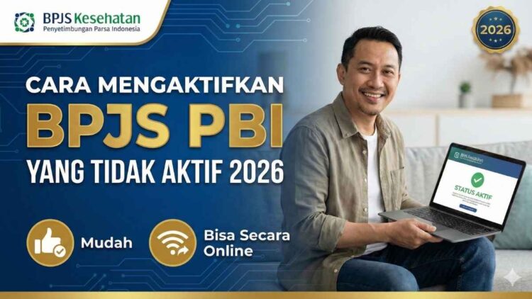 Cara Mengaktifkan BPJS PBI yang Nonaktif: Syarat, Prosedur, dan Solusinya