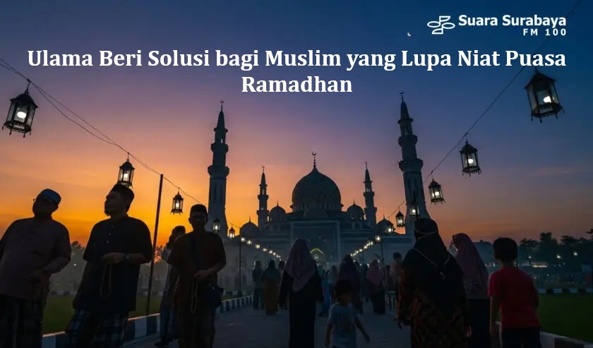 Ulama Beri Solusi bagi Muslim yang Lupa Niat Puasa Ramadhan