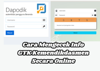 Cara Mengecek Info GTK Kemendikdasmen Secara Online