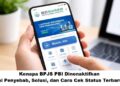 Kenapa BPJS PBI Dinonaktifkan? Ini Penyebab, Solusi, dan Cara Cek Status Terbaru 2026