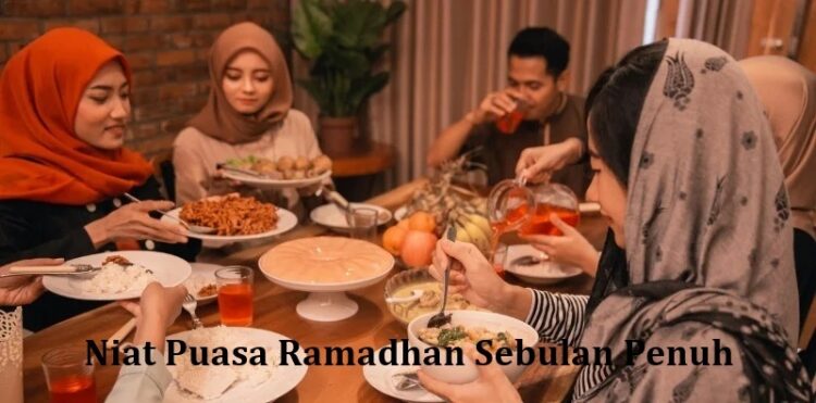 Niat Puasa Ramadhan Sebulan Penuh