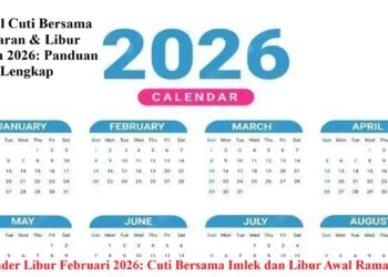 Jadwal Cuti Bersama Lebaran & Libur Sekolah 2026: Panduan Lengkap