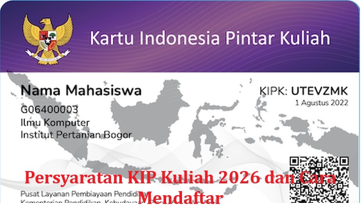 Persyaratan KIP Kuliah 2026 dan Cara Mendaftar