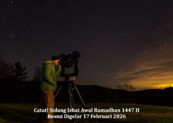 Catat! Sidang Isbat Awal Ramadhan 1447 H Resmi Digelar 17 Februari 2026