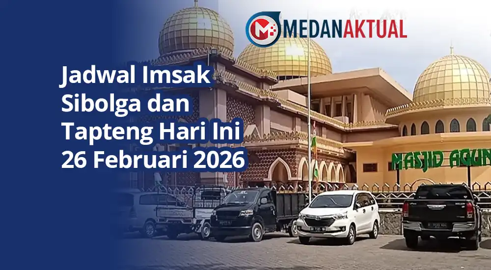 Jadwal Imsak Sibolga dan Tapteng Hari Ini 26 Februari 2026