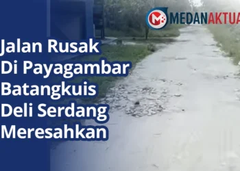 Jalan Rusak Di Payagambar Batangkuis Deli Serdang Meresahkan