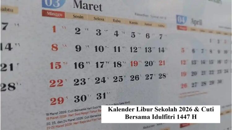 Kalender Libur Sekolah 2026 dan Cuti Bersama Idulfitri 1447 H