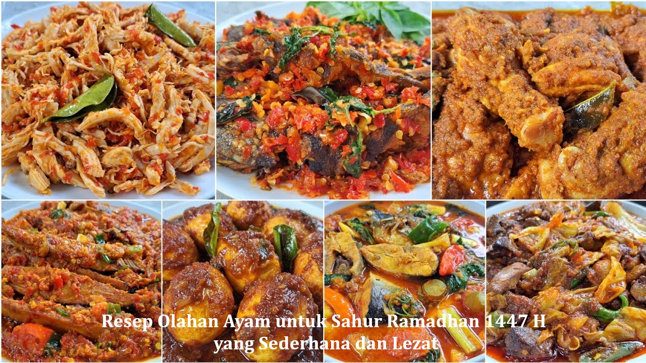 Resep Olahan Ayam untuk Sahur Ramadhan 1447 H yang Sederhana dan Lezat