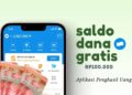 Klaim Saldo DANA Gratis Rp100.000 Langsung Masuk E-Wallet