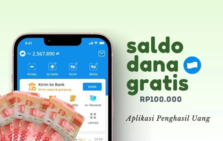 Klaim Saldo DANA Gratis Rp100.000 Langsung Masuk E-Wallet