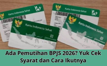 Ada Pemutihan BPJS 2026? Yuk Cek Syarat dan Cara Ikutnya