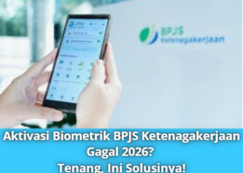 Aktivasi Biometrik BPJS Ketenagakerjaan Gagal 2026? Tenang, Ini Solusinya!
