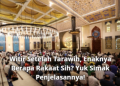 Witir Setelah Tarawih, Enaknya Berapa Rakaat Sih? Yuk Simak Penjelasannya!