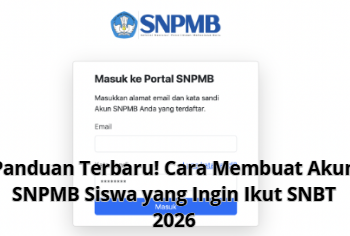 Panduan Terbaru! Cara Membuat Akun SNPMB Siswa yang Ingin Ikut SNBT 2026