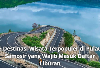 5 Destinasi Wisata Terpopuler di Pulau Samosir yang Wajib Masuk Daftar Liburan