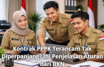 Kontrak PPPK Terancam Tak Diperpanjang? Ini Penjelasan Aturan dari BKN