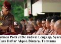 Rekrutmen Polri 2026: Jadwal Lengkap, Syarat, dan Cara Daftar Akpol, Bintara, Tamtama