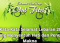 20 Kata-Kata Selamat Lebaran 2026 yang Menyentuh Hati dan Penuh Makna