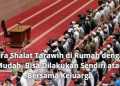 Cara Shalat Tarawih di Rumah dengan Mudah, Bisa Dilakukan Sendiri atau Bersama Keluarga