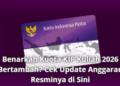 Benarkah Kuota KIP Kuliah 2026 Bertambah? Cek Update Anggaran Resminya di Sini
