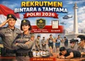 Pendaftaran Bintara dan Tamtama Polri 2026 Resmi Dibuka: Ini Syarat, Cara Daftar, dan Tahapan Seleksinya
