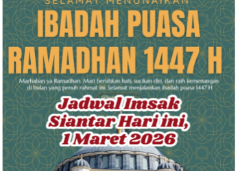 Jadwal Imsak Siantar Hari ini, 1 Maret 2026