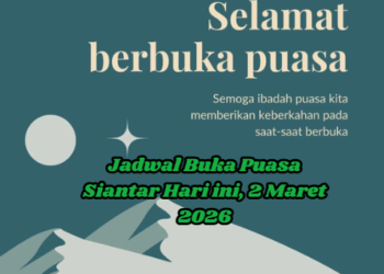 Jadwal Buka Puasa Siantar Hari ini, 2 Maret 2026
