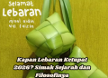 Kapan Lebaran Ketupat 2026? Simak Sejarah dan Filosofinya