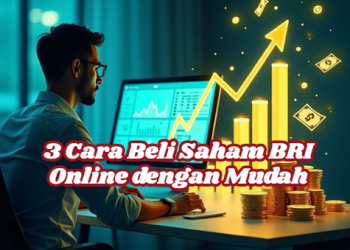 3 Cara Beli Saham BRI Online dengan Mudah