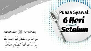 Puasa Syawal 6 Hari: Jadwal, Niat, Keutamaan, dan Hadits Lengkap