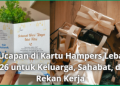 Ide Ucapan di Kartu Hampers Lebaran 2026 untuk Keluarga, Sahabat, dan Rekan Kerja