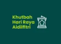 8 Khutbah Idul Fitri Singkat Berbagai Tema yang Penuh Makna
