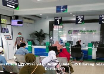 Reaktivasi PBI-JK BPJS Kesehatan Butuh 3 Bulan, RS Dilarang Tolak Pasien Darurat