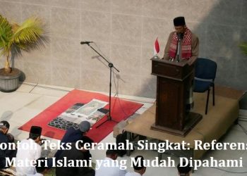 Contoh Teks Ceramah Singkat: Referensi Materi Islami yang Mudah Dipahami